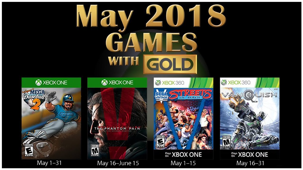 Xbox Live Games With Gold May 2018 YouTube