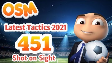 OSM Tactics!!! Tactic 451 Shot on Sight (english version)