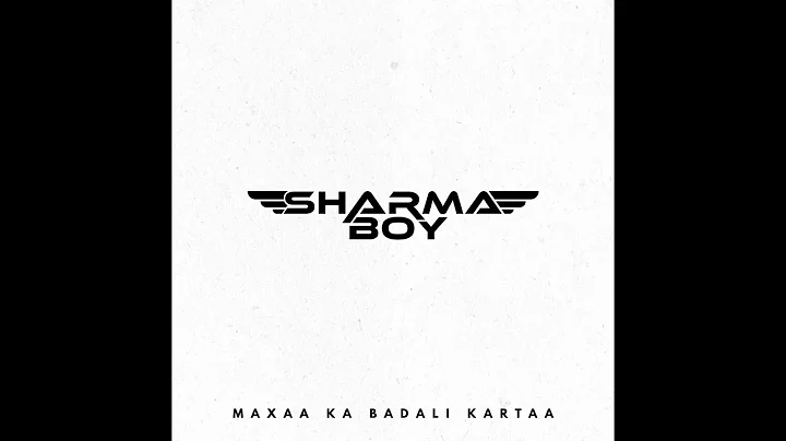 Sharma Boy - Maxaa Ka Badali Kartaa (Official Audio)