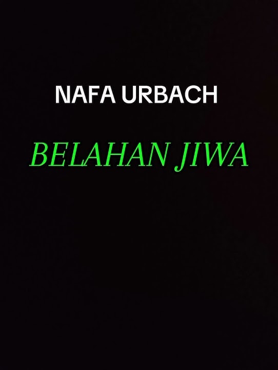Nafa Urbach - Belahan Jiwa