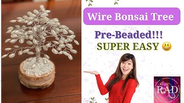 How To Make A Beaded Bonsai Tree