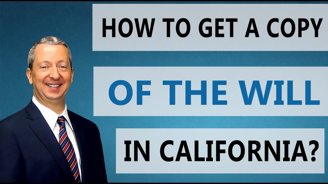 How to Get a Copy of the Will in California? - YouTube