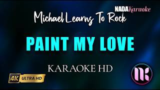 Paint My Love Karaoke - Michael Learns To Rock screenshot 5