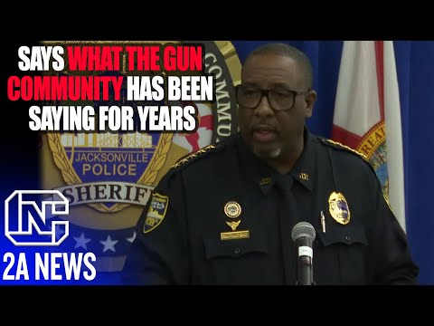 Jacksonville Sheriff Says What The Gun Community Has Been Saying For Years