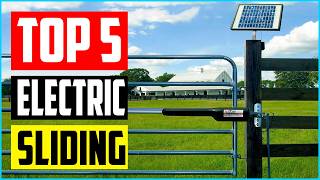 5 Best Electric Sliding Gate Openers in 2026