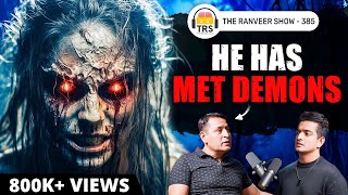 REAL Horror Stories & Their Tantra-Based Solutions | Kapil Kumar Bhaskar | The Ranveer Show 385