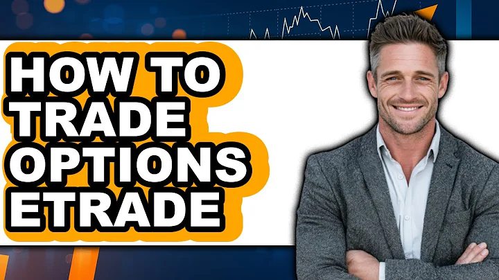 How To Trade Options Etrade - Step By Step