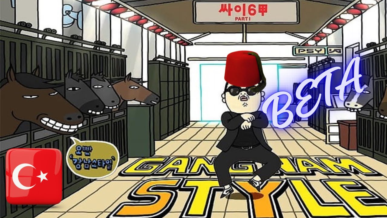 PSY - 강남스타일 (Gangnam Style) [Türkçe Çeviri] BETA VERSİON