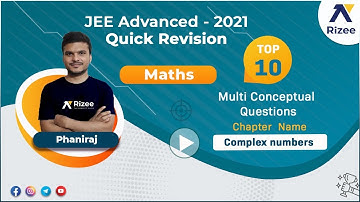 Complex numbers| JEE-Advanced | Maths  | Quick Revision | JEE-2021