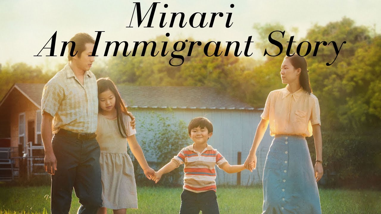 Minari - An Immigrant Story (Spoiler Free)