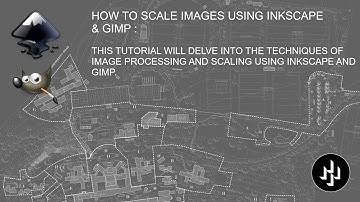 HOW TO SCALE IMAGES USING INKSCAPE & GIMP