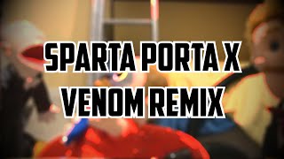 Tmntmlp4Ever2000 Style Sml Chives Very Well Sir Sparta Porta X Venom Remix