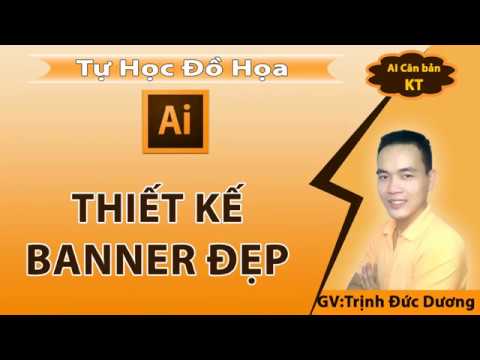 Hướng dẫn thiết kế banner bằng Illustrator cho người mới bắt đầu | Tự Học Đồ Hoạ