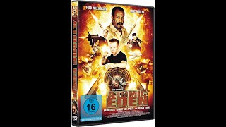 ATOMIC EDEN ( Trailer#1)