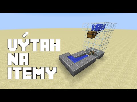 Minecraft tutoriál: Výtah na itemy (Item elevator)