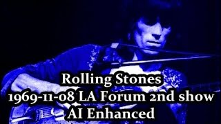 Rolling Stones - 1969-11-08 LA Forum 2nd show v2 AI Enhanced