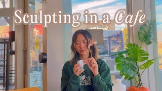 Sculpting in a Cafe: SelfEmployed Artist Diaries ✿ Cozy Studio Vlog