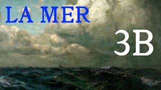 Debussy: La mer, Mvt. 3B – Reh. 46 to 49