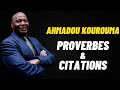 Ahmadou kourouma  ses meilleures citations et proverbes  sagesse africaine  citahome
