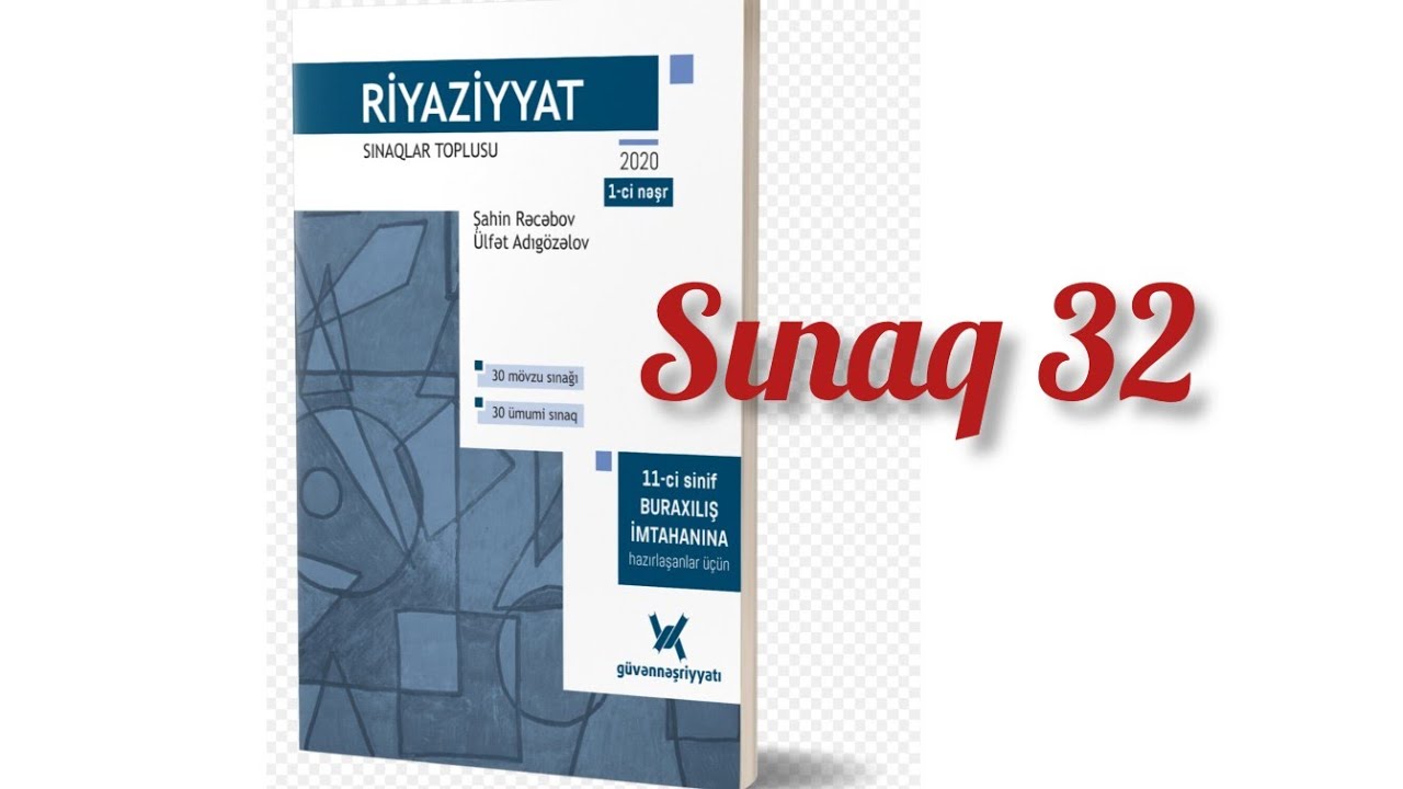 Sınaq 32.Sınaqlar toplusu #guven nəşriyyat 2022.#11cisinif #blok #buraxilisimtahani #abituriyent