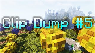 Clip Dump #5