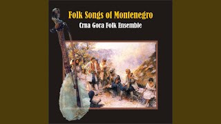 Danas majko zenis sina - Folk Chorus and Orchestra Crna Gora
