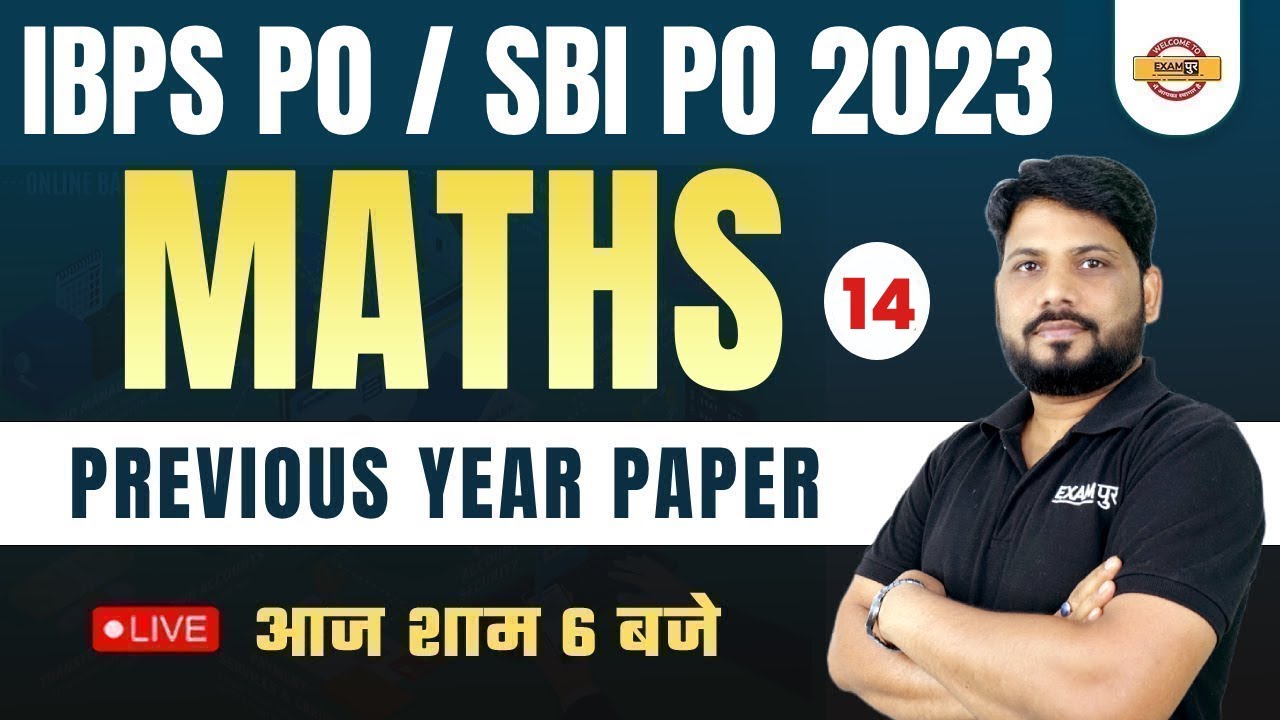 IBPS PO / SBI PO MATHS PREVIOUS YEAR PAPER | DAY -14 | IBPS PO/SBI PO ...