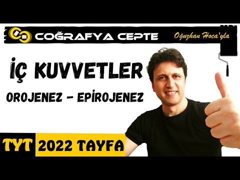 OROJENEZ , EPİROJENEZ - YERİN YAPISI ve İÇ KUVVETLER ( TYT COĞRAFYA )