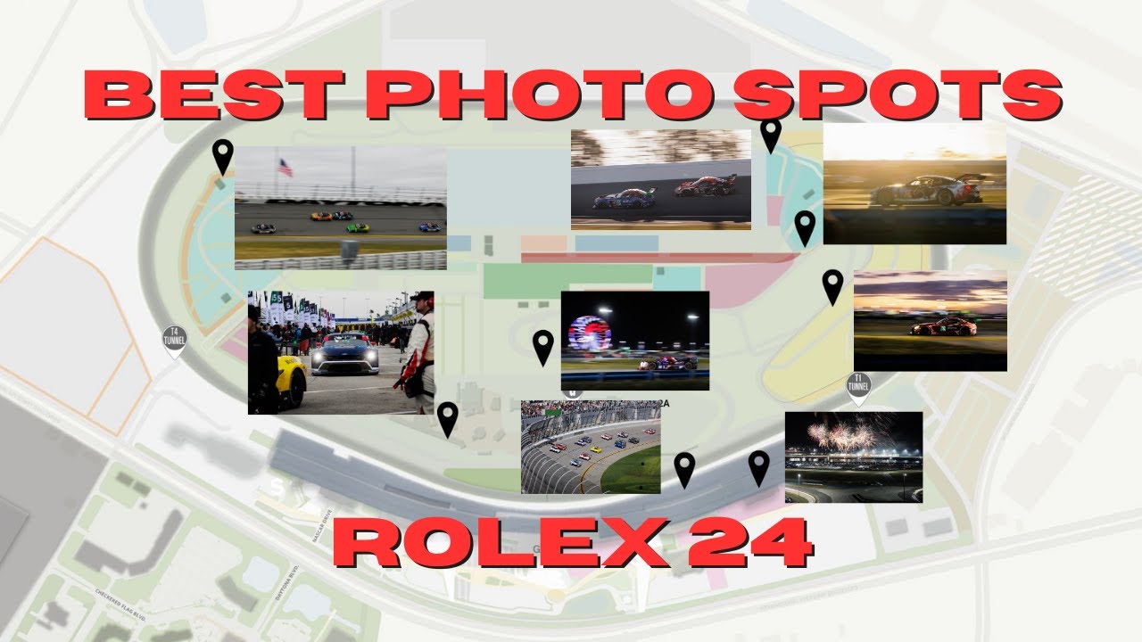 Top 10 Photo Spots At The Rolex 24 (Photo Guide)