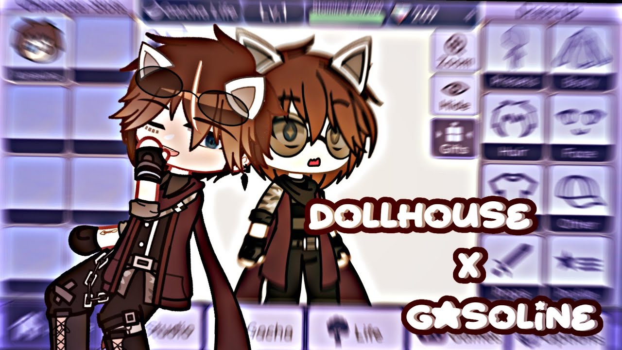 Dollhouse x Gasoline Meme/Trend ※ Gacha Club YouTube