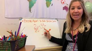 Topic 3: Break Apart to Add ✏️