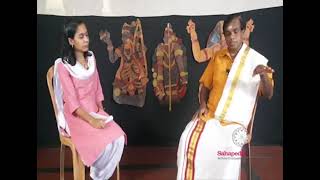 Tolpavakoothu: Sreedevi D. in Conversation with Ramachandra Pulavar (Part 1)