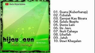 Full Album Hijau Daun - Ikuti Cahaya