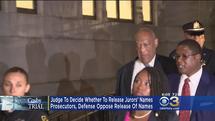 Bill Cosby Judge To Decide Whether To Release Jurors' Names
