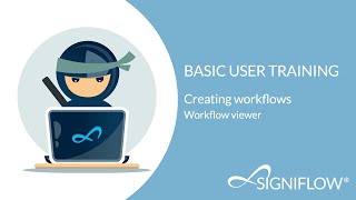How To Use Workflow Viewer In Signiflow