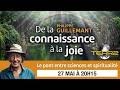 Philippe Guillemant : De la connaissance à la Joie