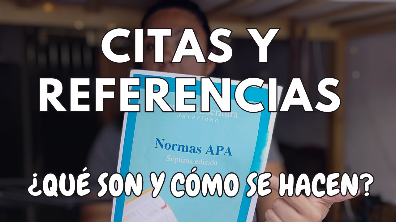 CITAS Y REFERENCIAS | NORMAS APA 7MA EDICIÓN | ¿Qué son y Cómo se hacen?