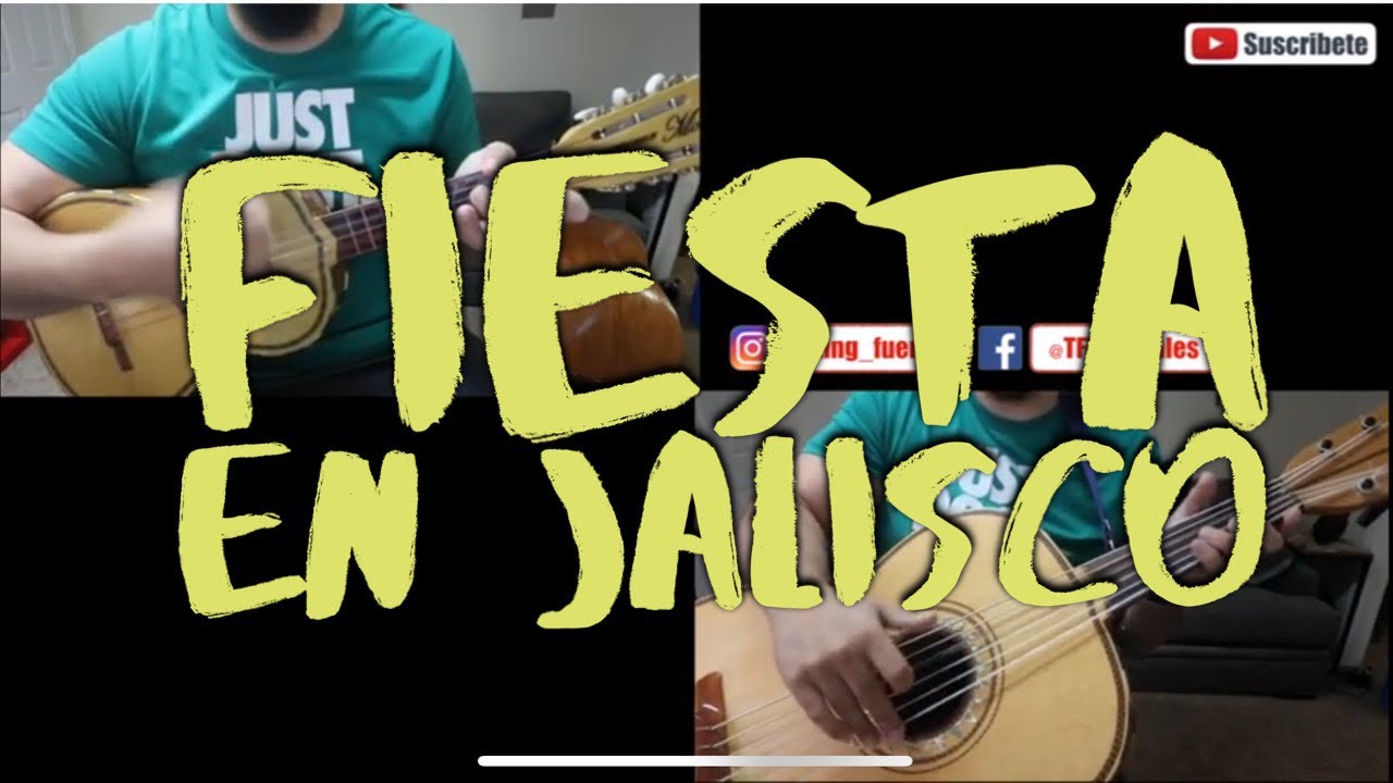 ‘Fiesta en Jalisco’ Vihuela y Guitarron