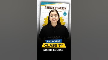 Class 7 Mathematics – GANITA PRAKASH | New NCERT/CBSE Book 2025–26 📘