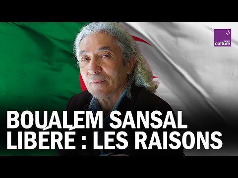 BOUALEM SANSAL GRÂCIÉ Comment Expliquer LE CHOIX D ALGER 
