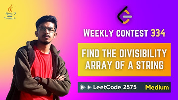 2575. Find the Divisibility Array of a String - JAVA - Weekly Contest 334 (Detailed explanation)