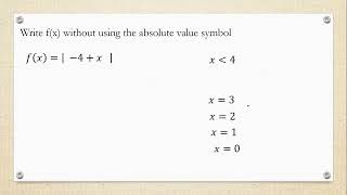 Grade 10- Writing a function without using absolute value symbol