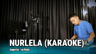 NURLELA (KARAOKE/LIRIK) - DANGDUT VERSI UDA FAJAR