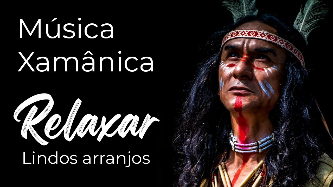 Música Xamânica Flauta Indígena para se conectar com a sua Força Interior conexãocósmica
