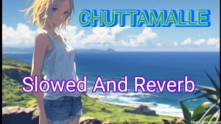 Chuttamalle Slowed Reverb Dheere Dheere Shilpa Rao Devara Music With Supriya