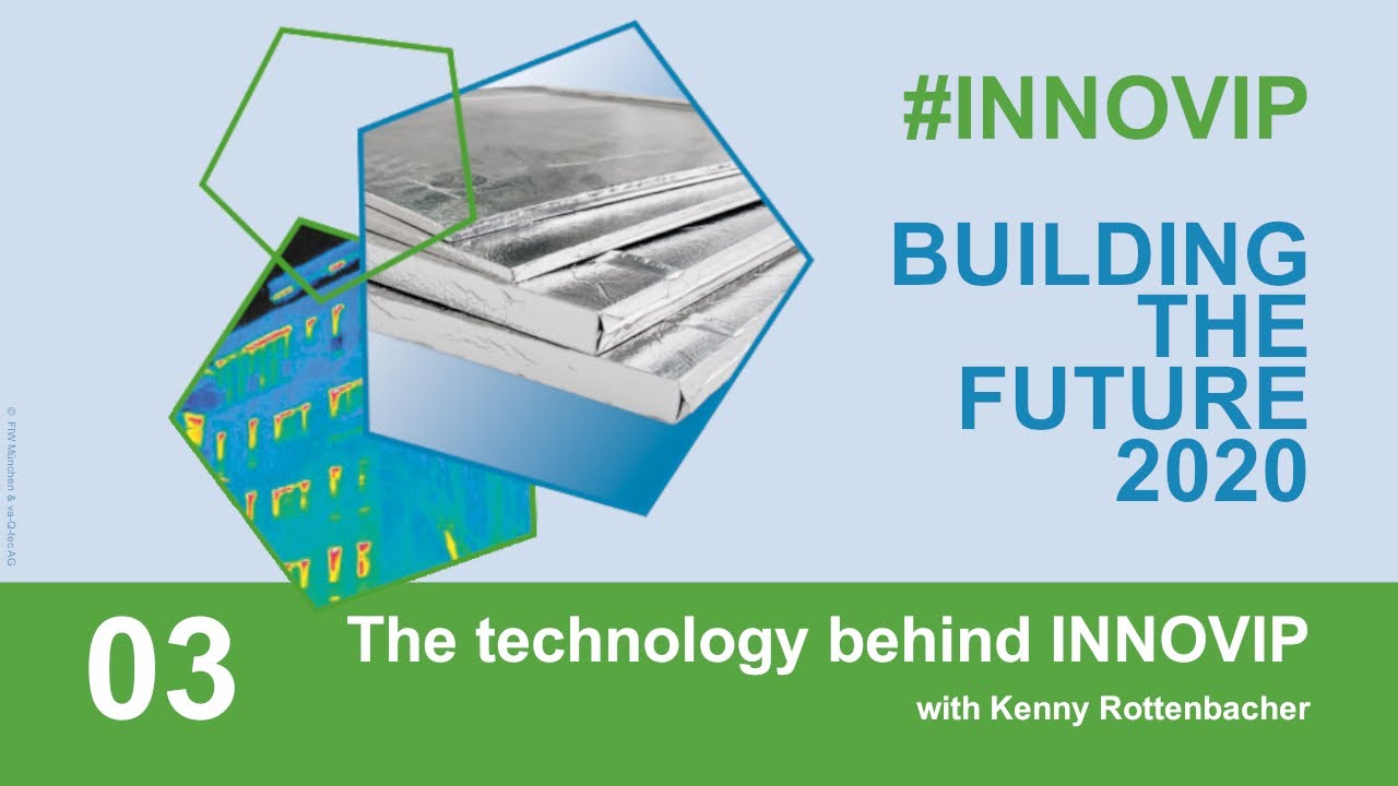 BUILDING THE FUTURE 2020 | 03 The technology behind INNOVIP with Kenny Rottenbacher
