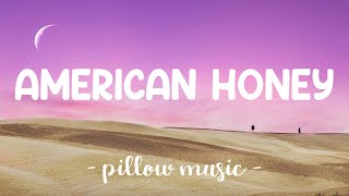 American Honey - Lady Antebellum (Lyrics) 🎵 screenshot 4