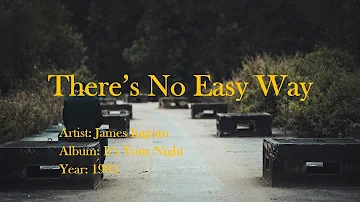 There's No Easy Way (Acoustic Karaoke)