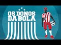 Os Donos da Bola Rio - 26/03/2021