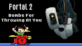 Portal 2 - Bombs for Throwing at You (Drum Cover) -- The8BitDrummer